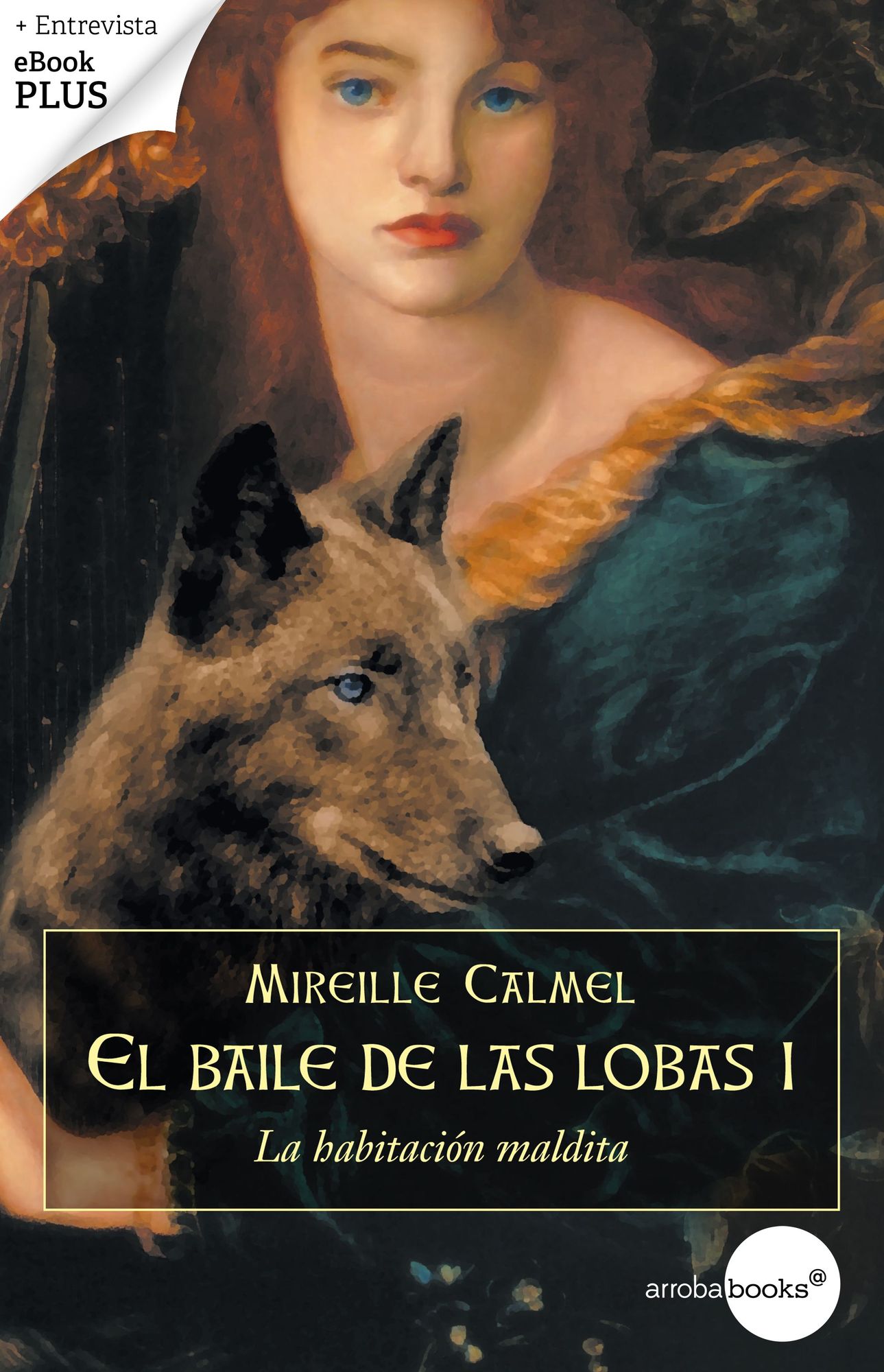 La habitación maldita (El baile lobas I)