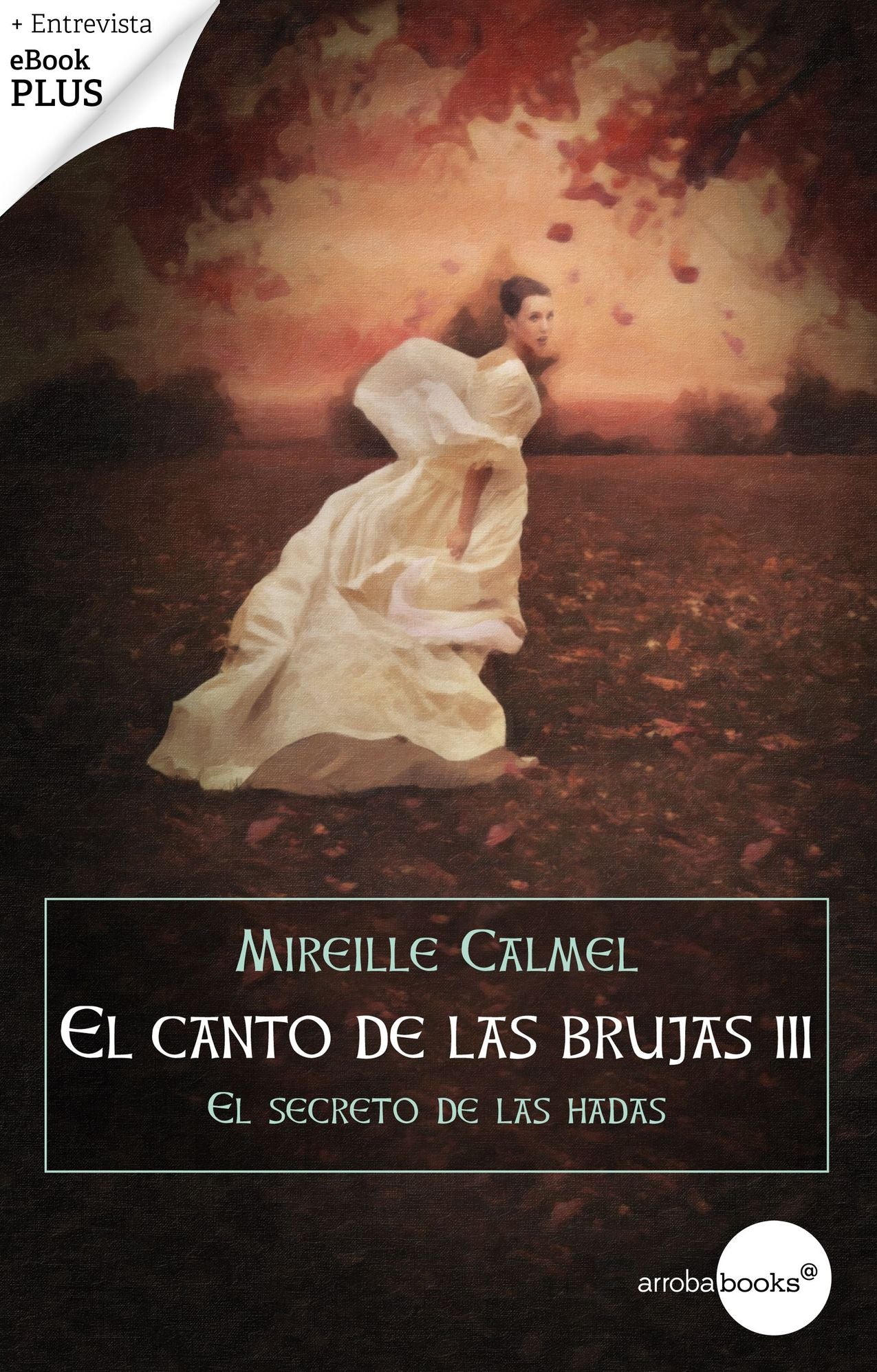 El secreto de las hadas (El canto de las brujas III)