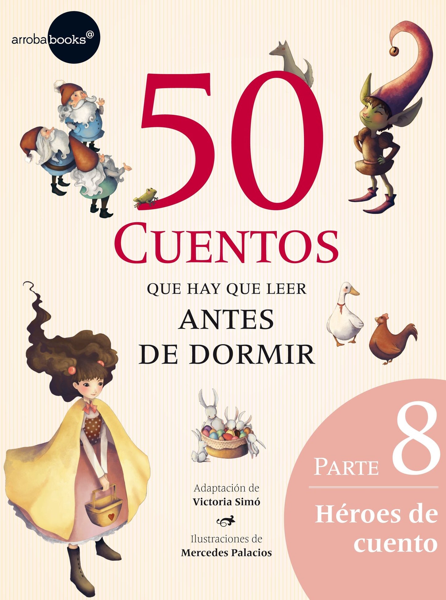 Héroes de cuento