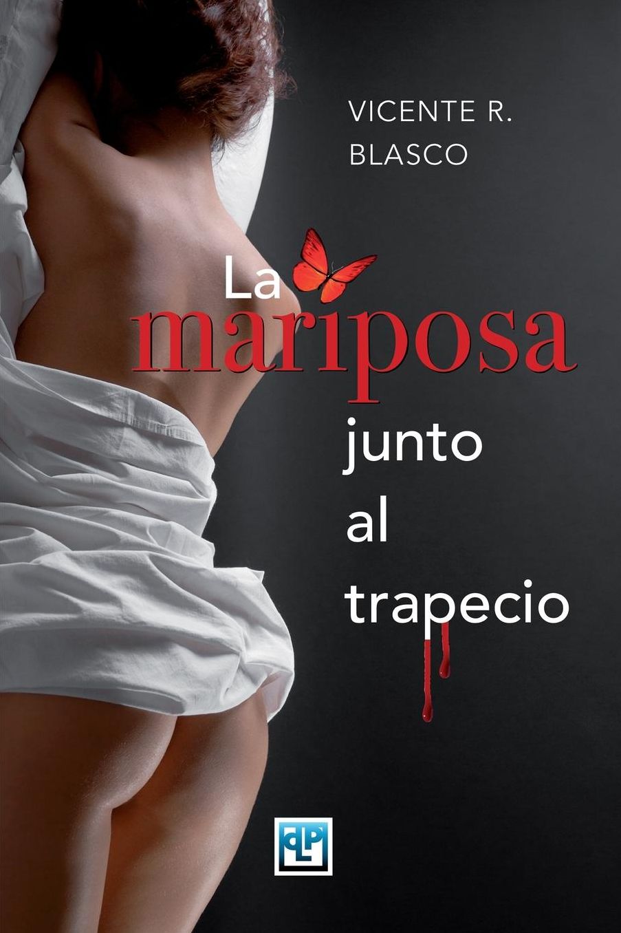 La mariposa junto al trapecio