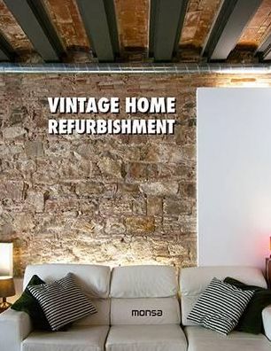 Vintage Home Refurbishment