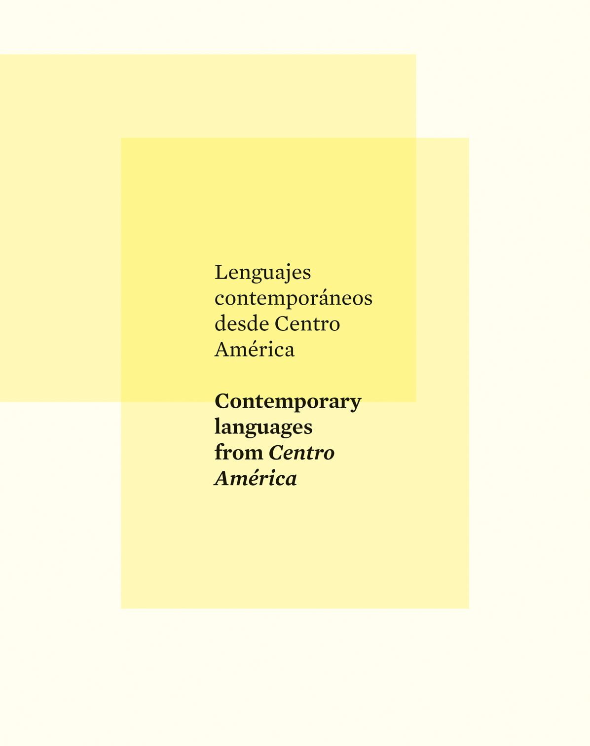 Contemporary Languages from Centro AmÃ¯Â¿Â½rica