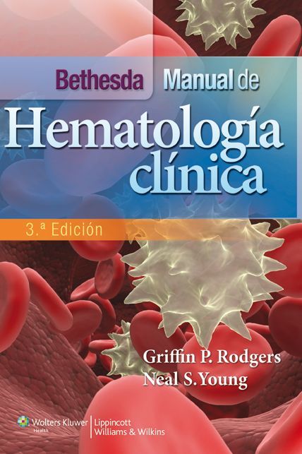 Bethesda. Manual de hematologia clinica