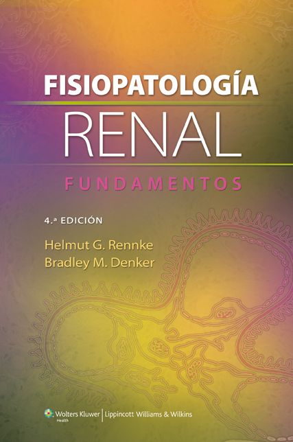 Fisiopatologia renal. Fundamentos