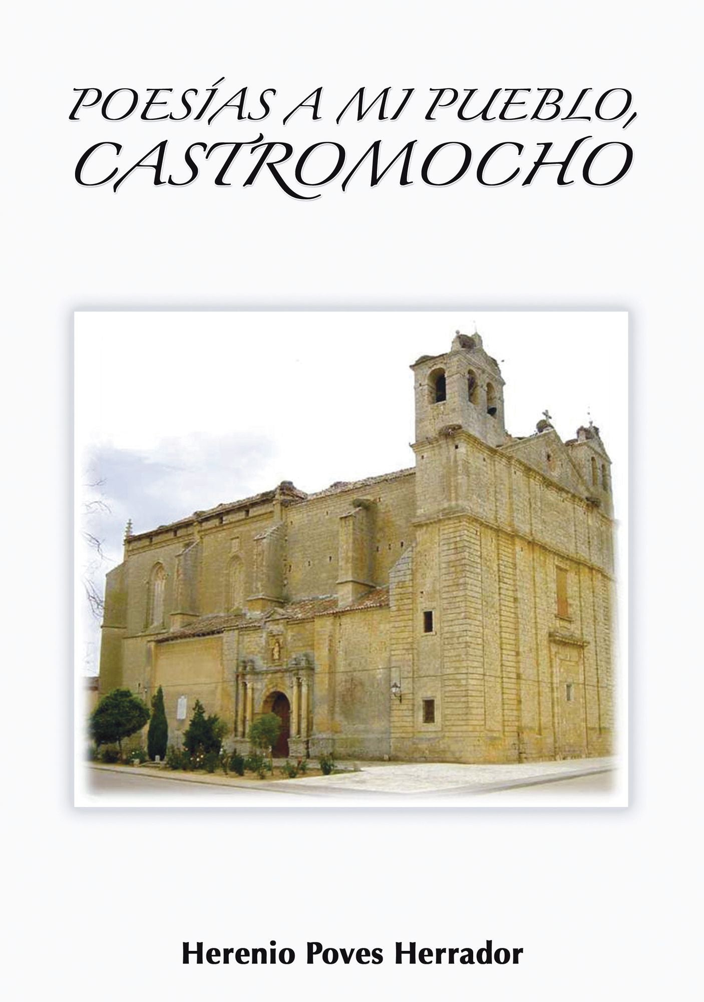 Poesías a mi pueblo Castromocho