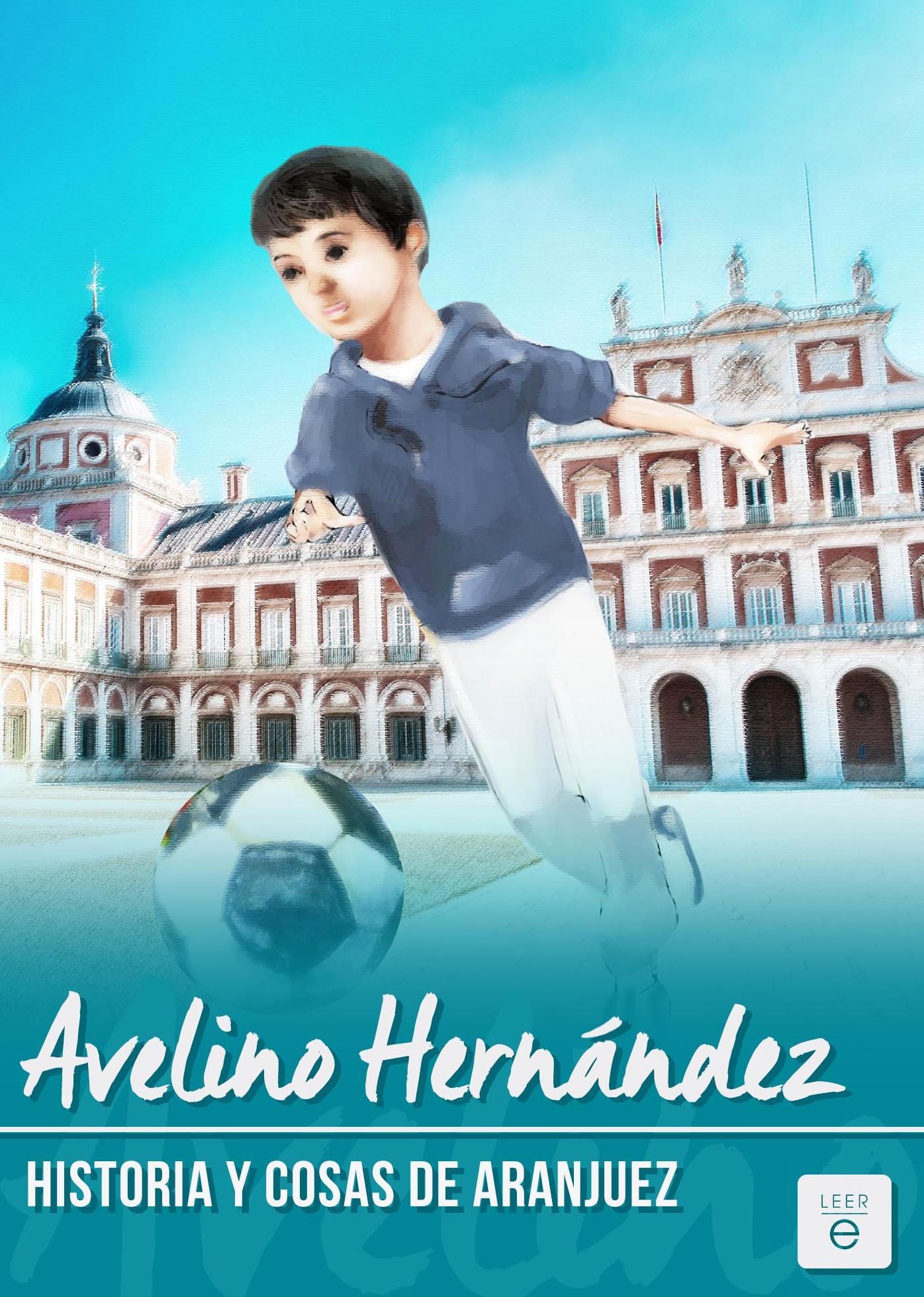 Historia y cosas de Aranjuez