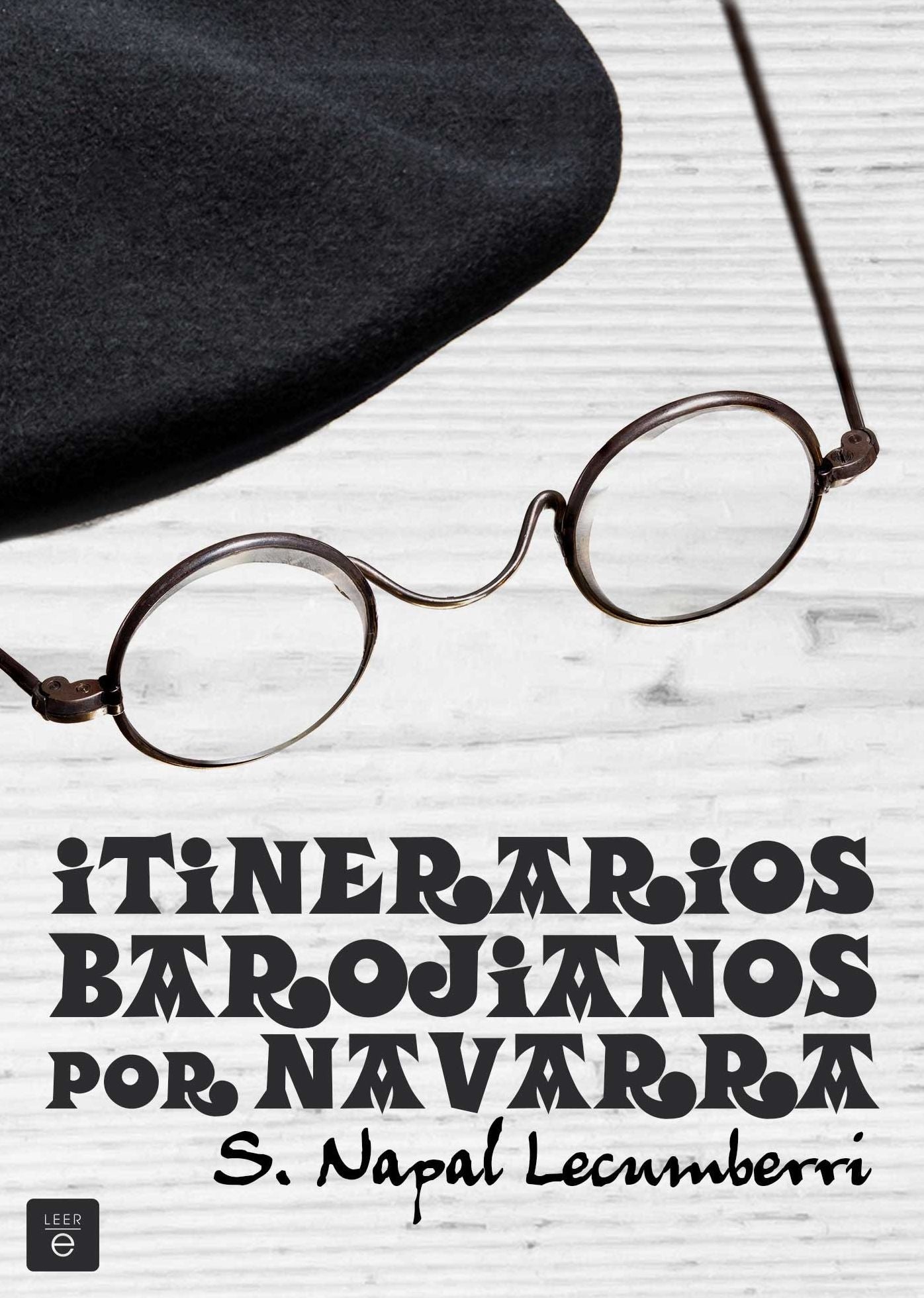 Itinerarios barojianos por Navarra