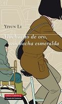 Muchacho de oro, muchacha esmeralda
