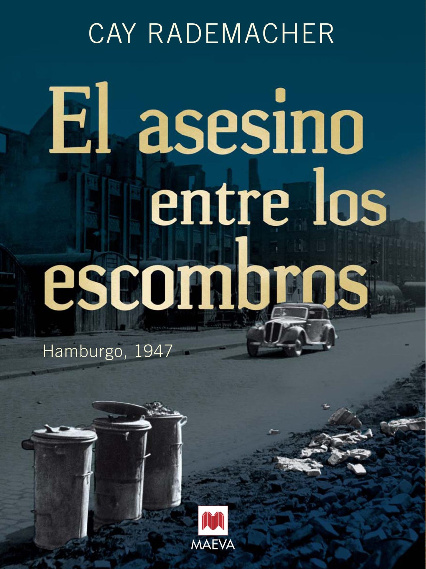 El asesino entre los escombros: Una novela histórica policíaca basada en un caso real que nunca se resolvió.