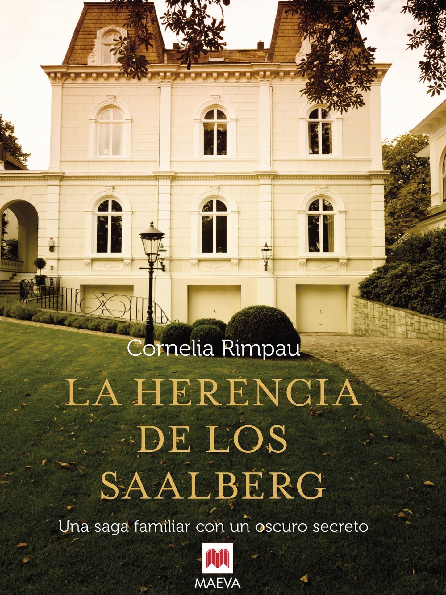 La herencia de los Saalberg: Una saga familiar con un oscuro secreto.