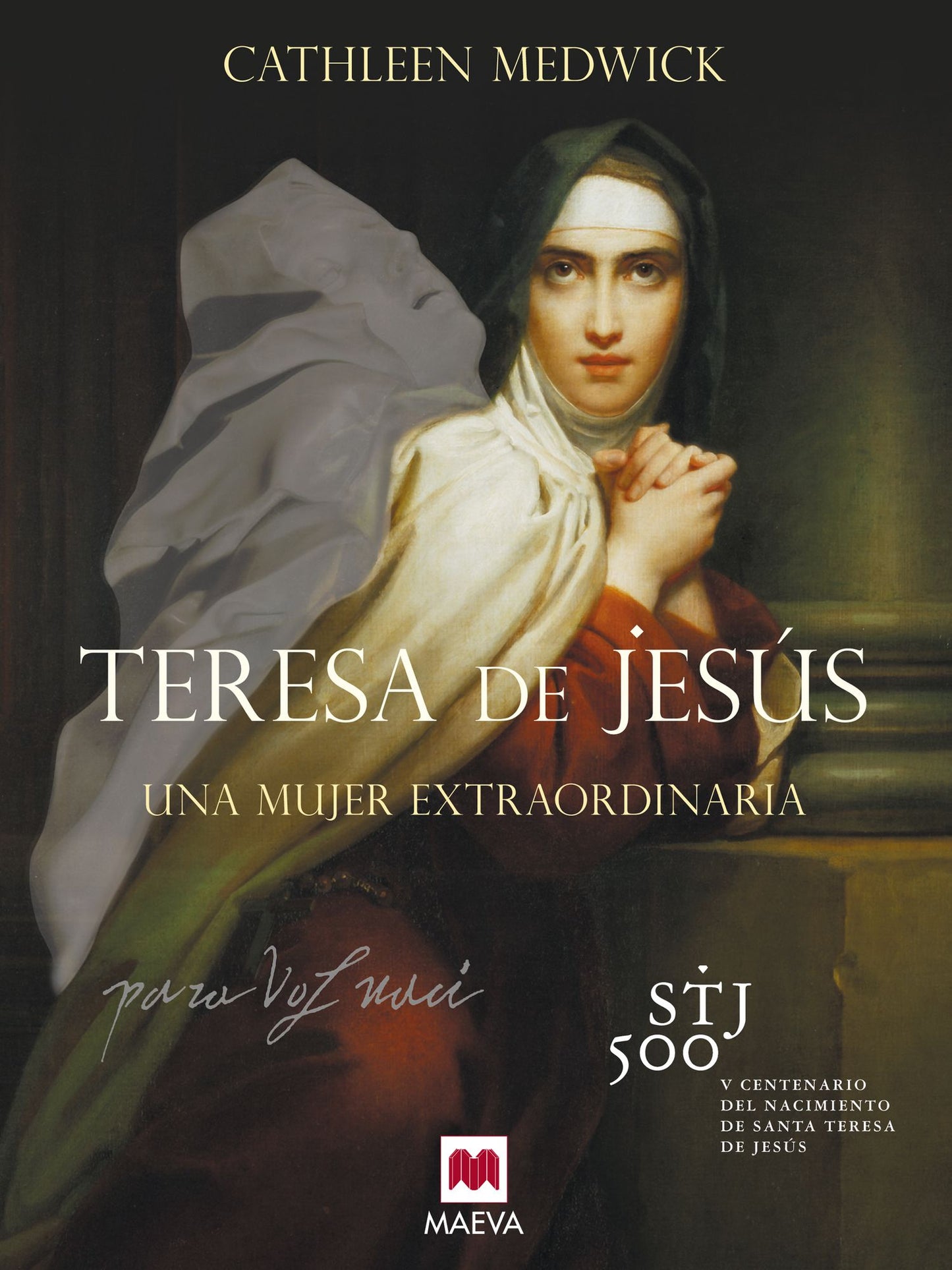 Teresa de Jesús: Una mujer extraordinaria