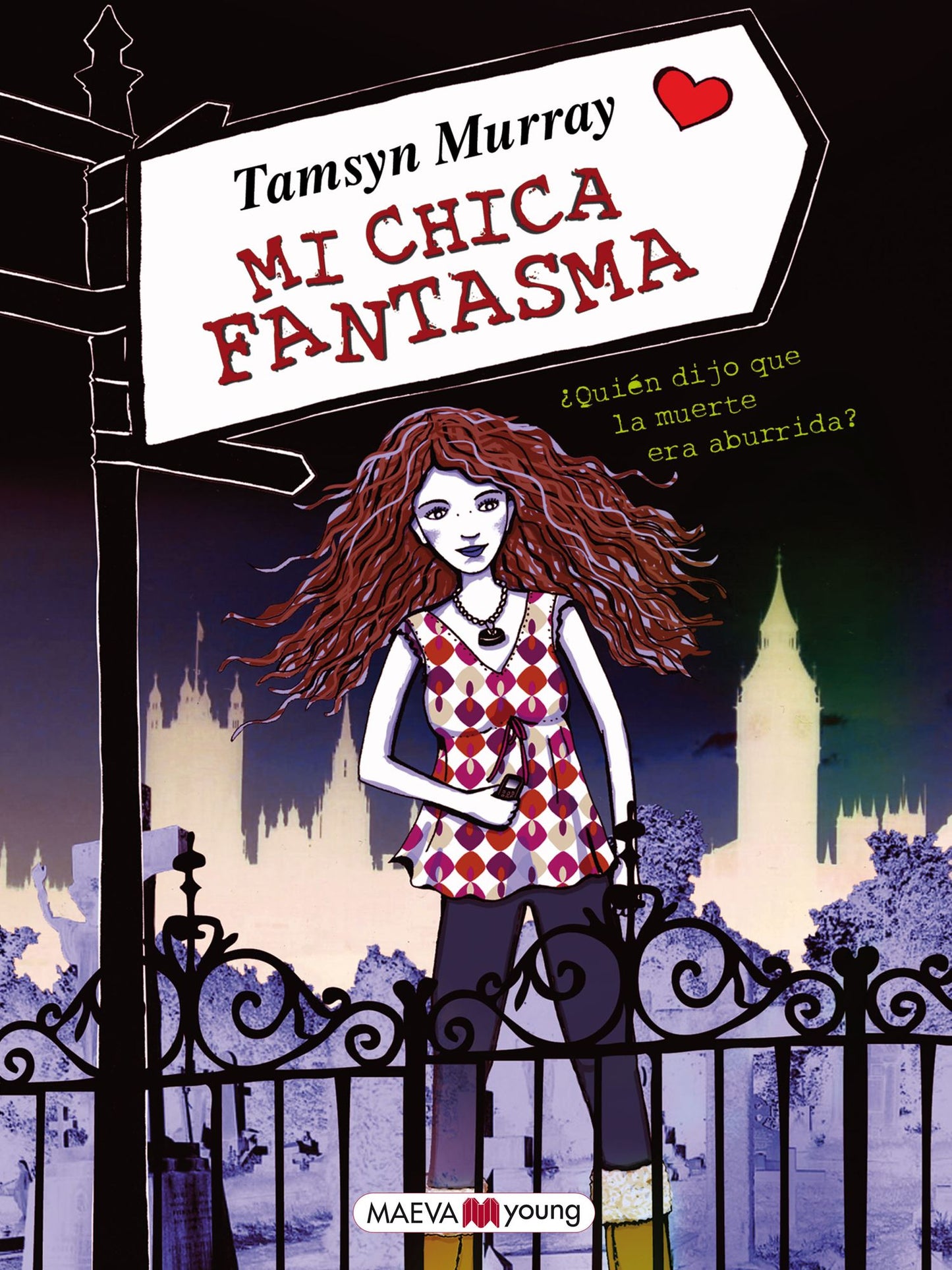 Mi chica fantasma: Quién dijo que la muerte era aburrida?