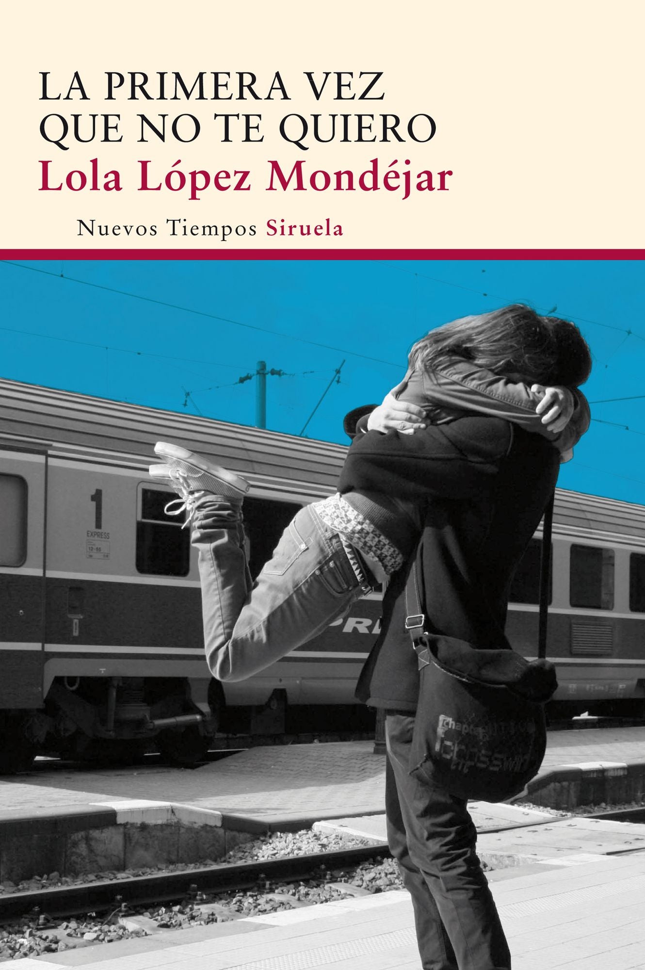 La primera vez que no te quiero