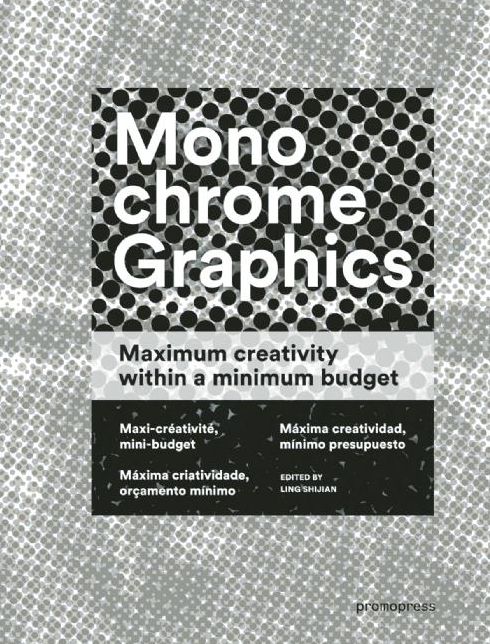 Monochrome Graphics: Maximum Creativity within a Minimum Budget