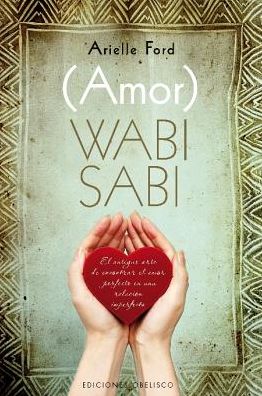 Amor Wabi Sabi