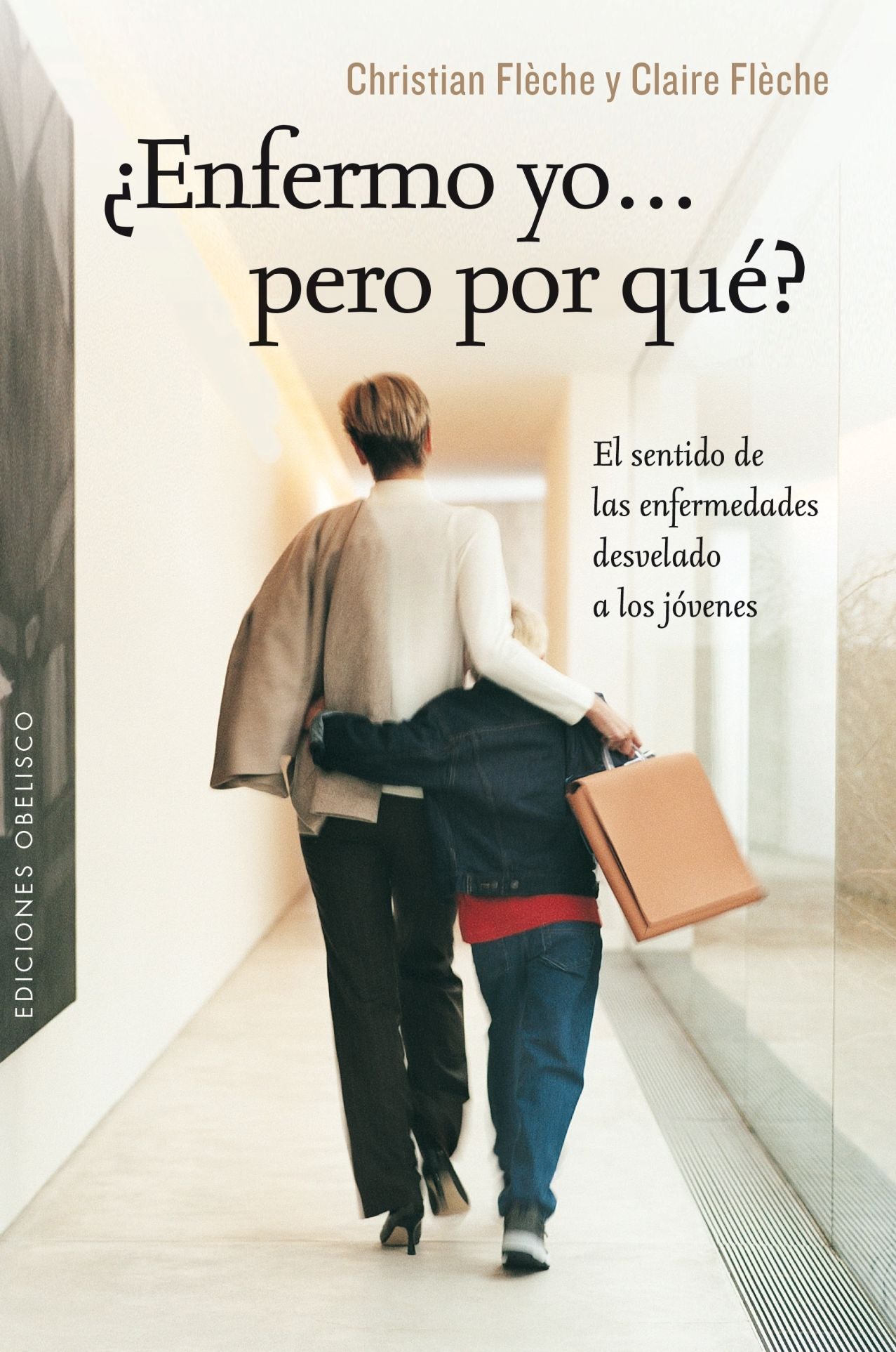 Enfermo yo pero por que?