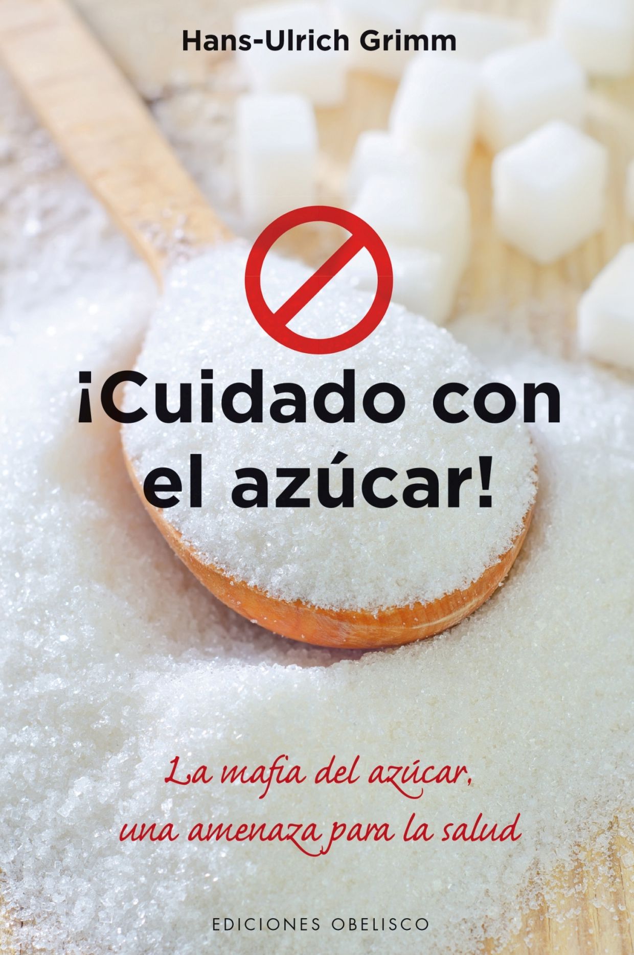 Cuidado con el azucar