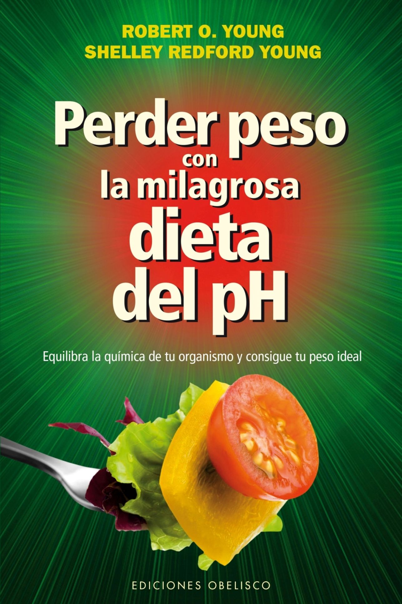 Perder peso con la milagrosa dieta del pH