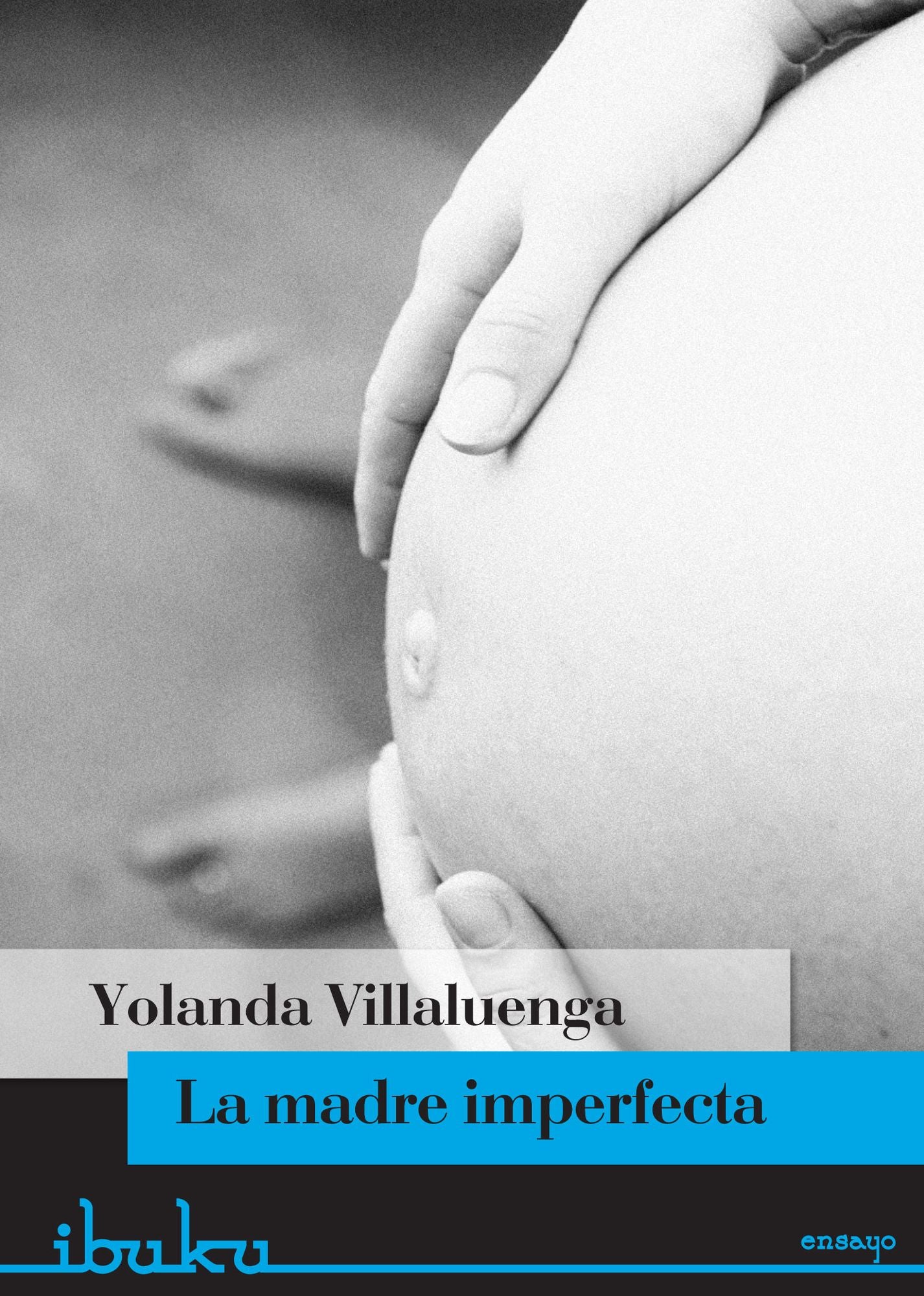 La madre imperfecta