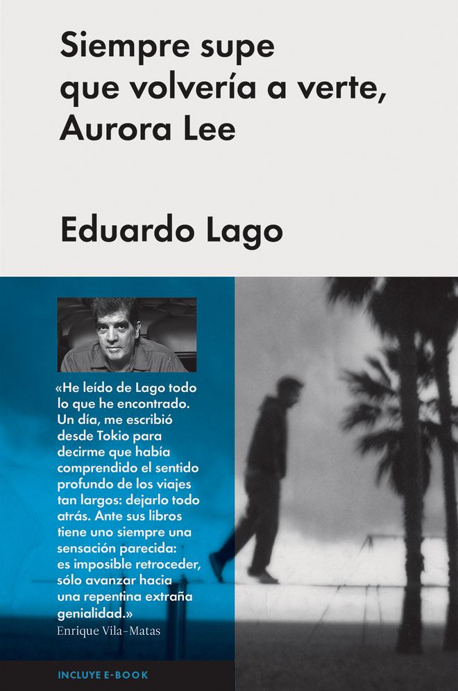 Siempre supe que volveria a verte, Aurora Lee