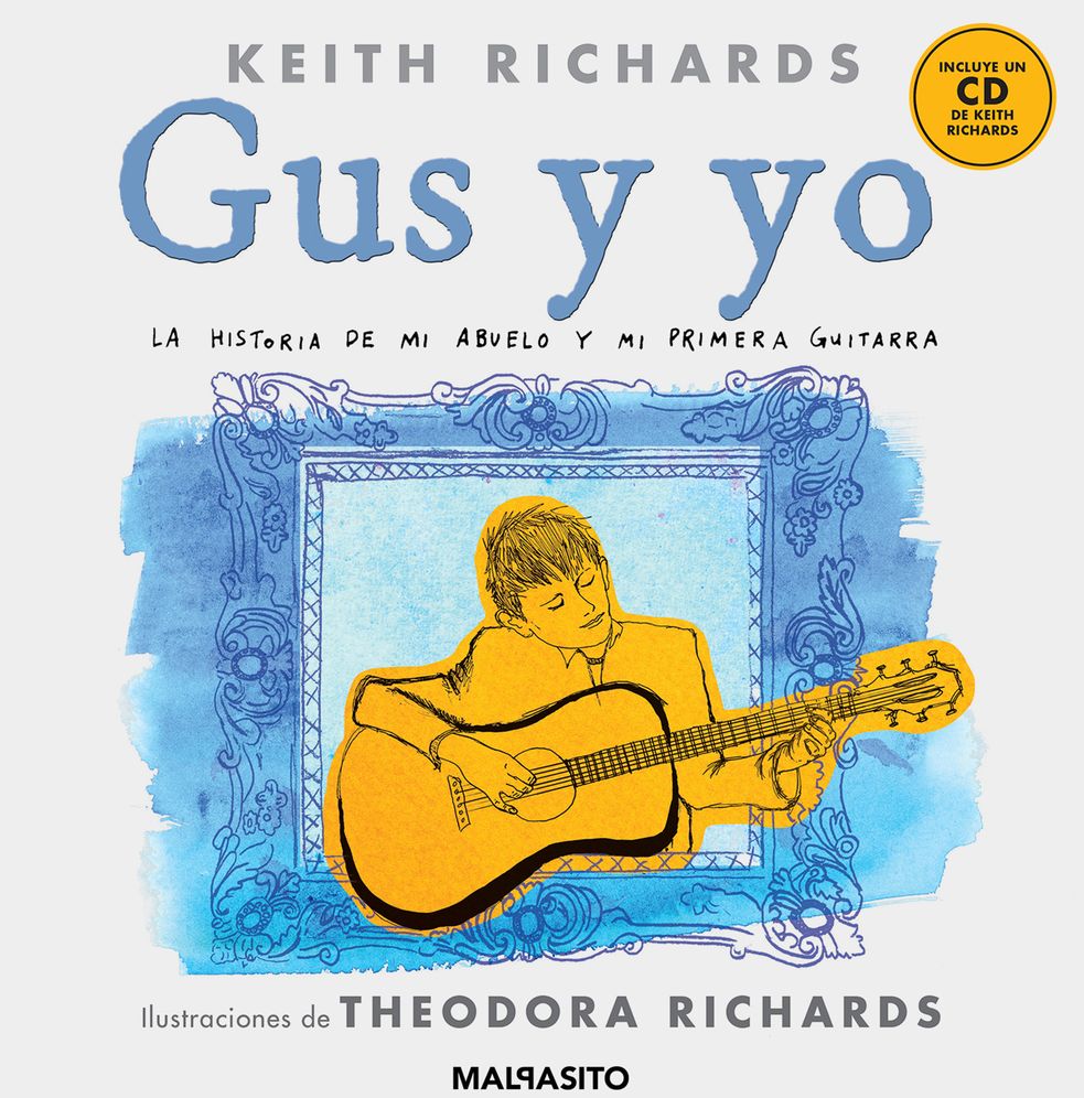 Gus y yo: La historia de mi abuelo y mi primera guitarra