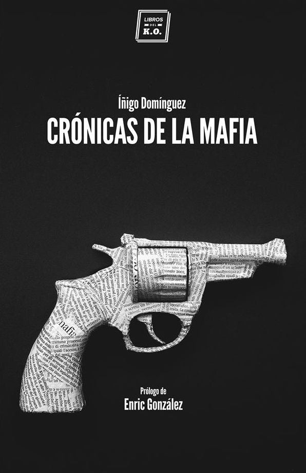 Crónicas de la mafia: Crónica negra