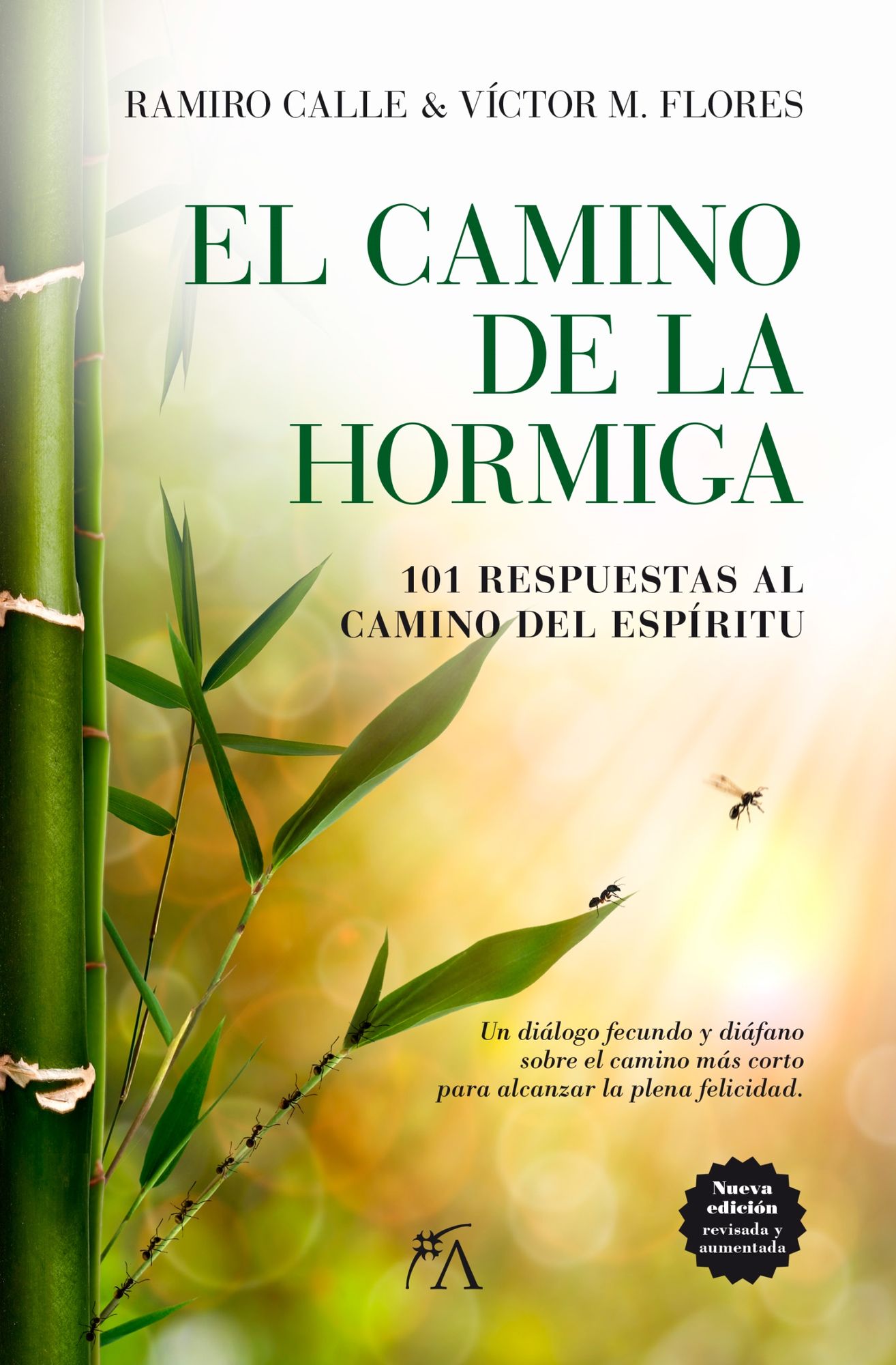 Camino de la hormiga, El