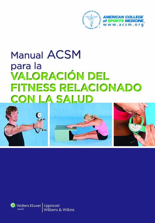 Manual ACSM para la valoracion del fitness relacionado con la salud