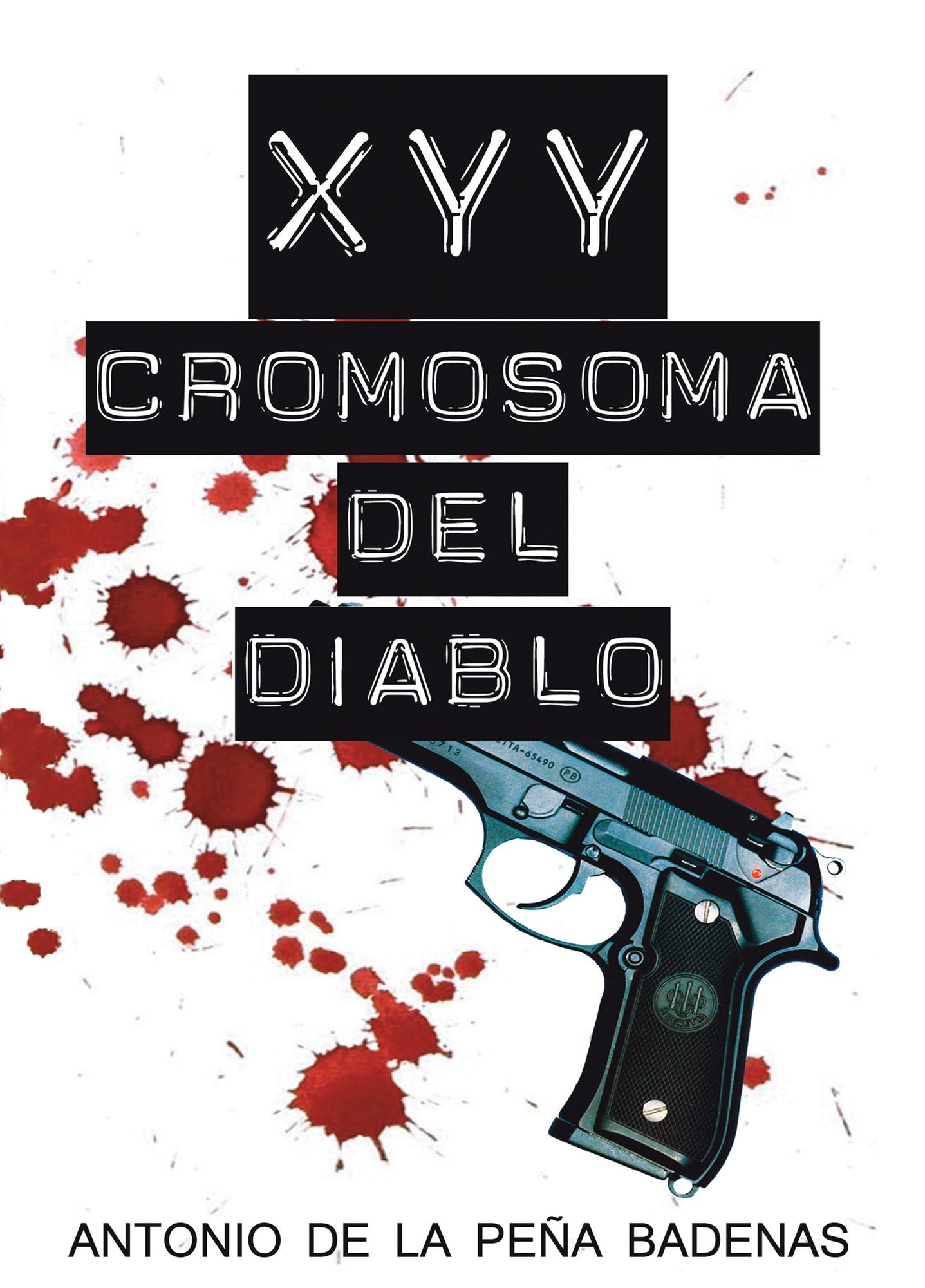 XYY. Cromosoma del Diablo