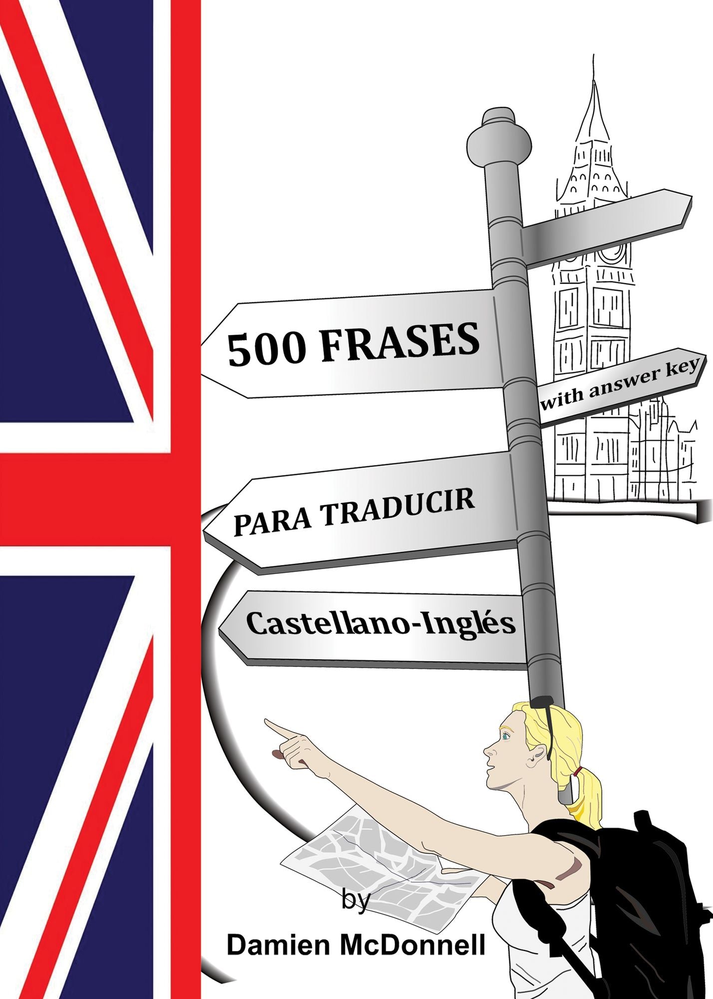 500 Frases para traducir. Castellano - Inglés (with answer key)