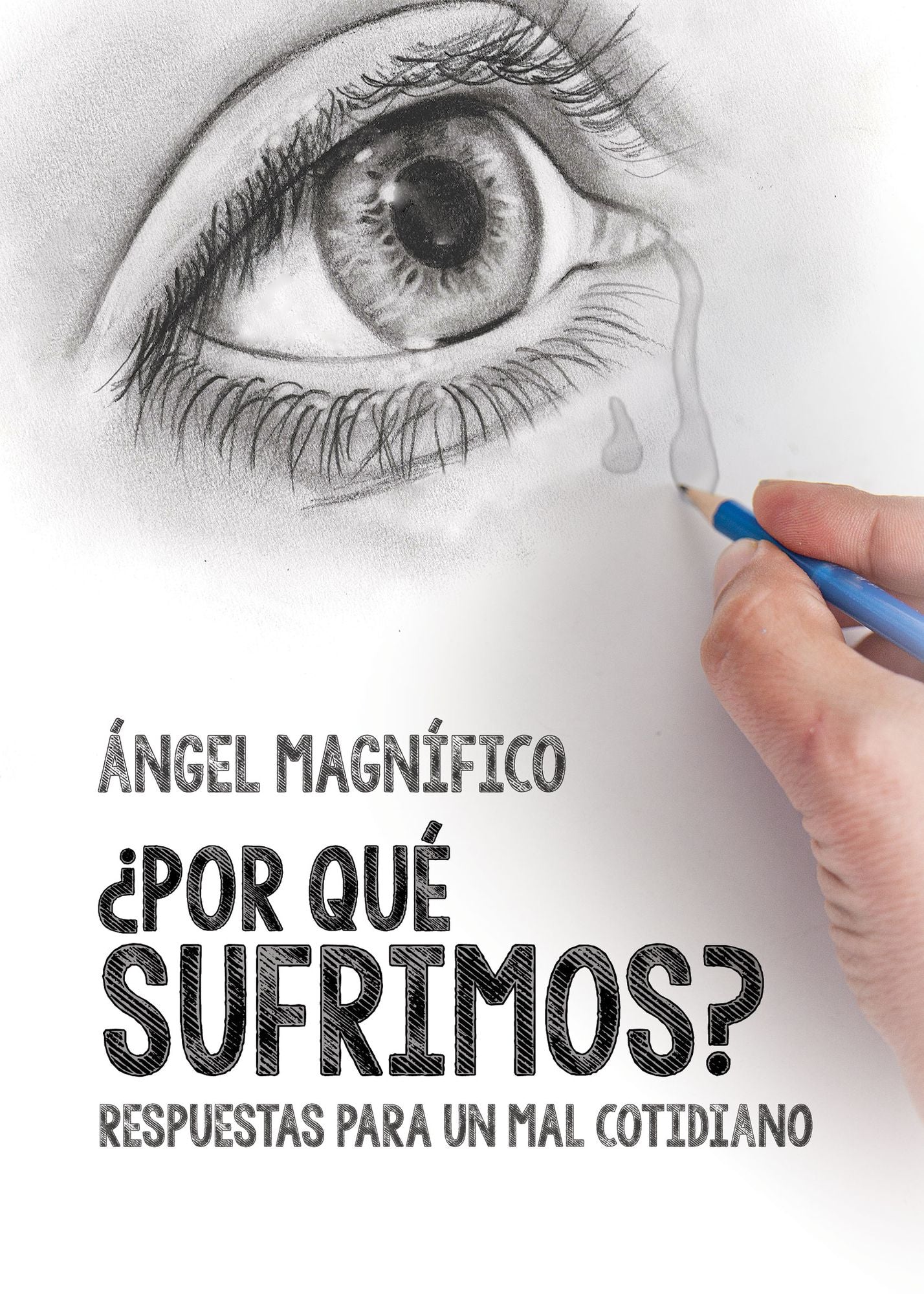 Por qué sufrimos?