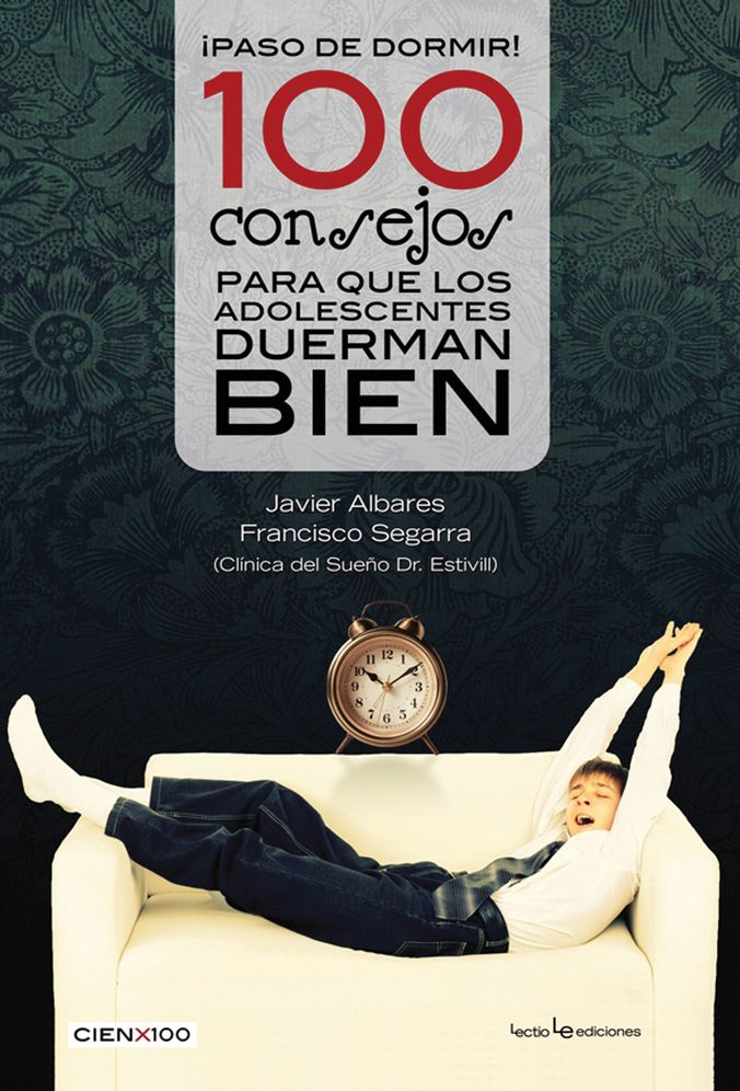 Paso de dormir! 100 consejos para que los adolescentes duerman bien