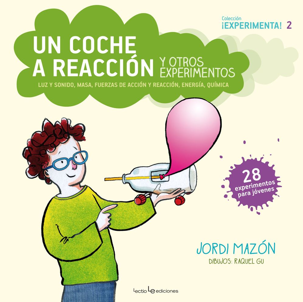 Un coche a reaccion y otros experimentos