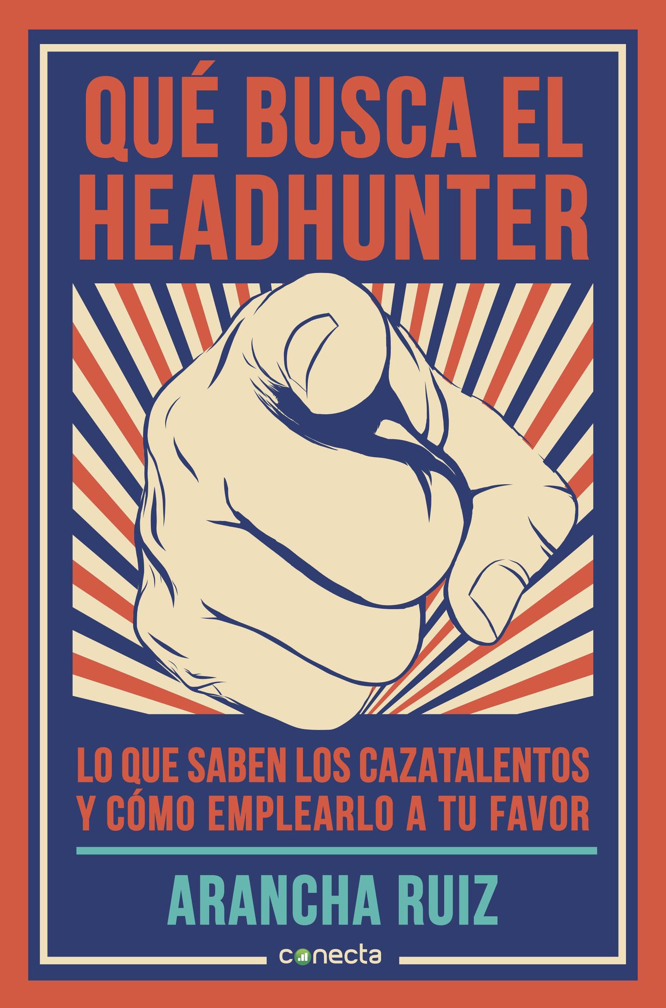 Qué busca el headhunter: Lo que saben los cazatalentos y cómo emplearlo a tu favor