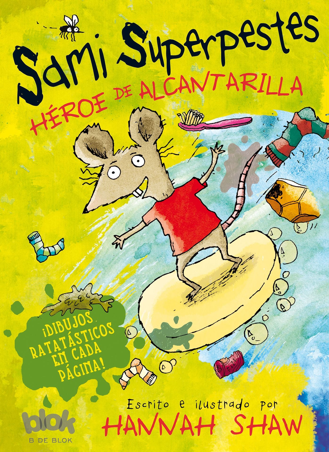 Sami Superpestes. Héroe de alcantarilla