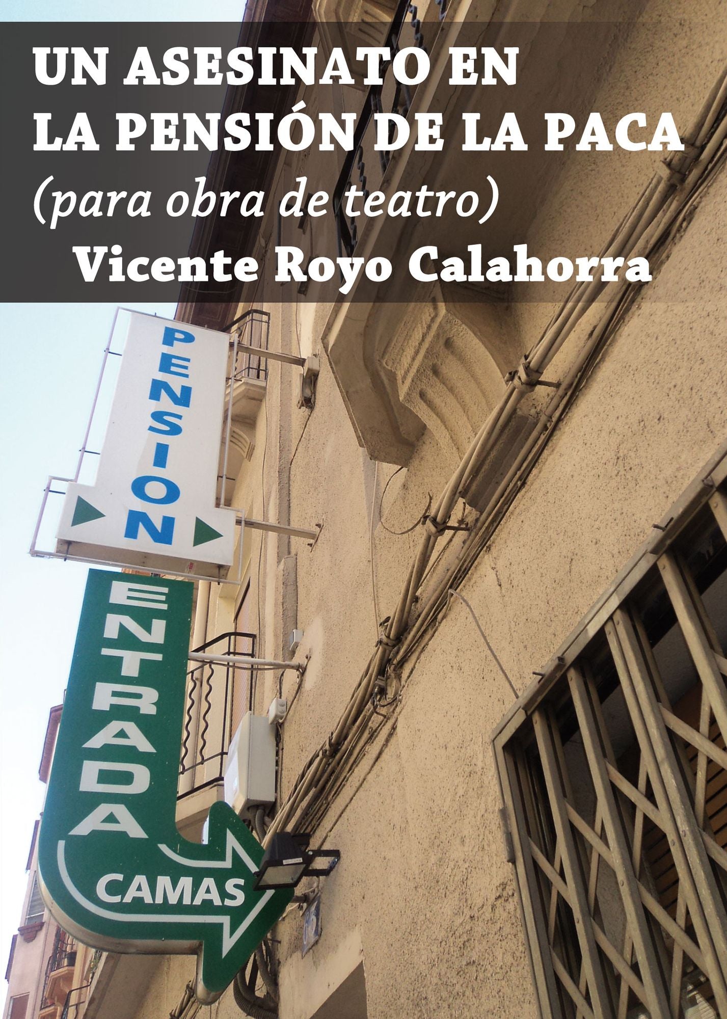 UN ASESINATO EN LA PENSIÓN DE LA PACA