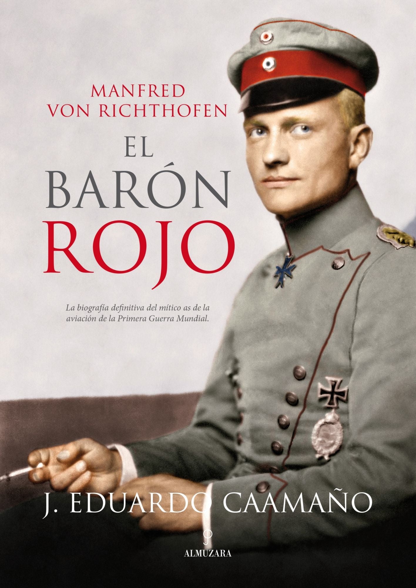 Manfred von Richthofen, el Barón Rojo