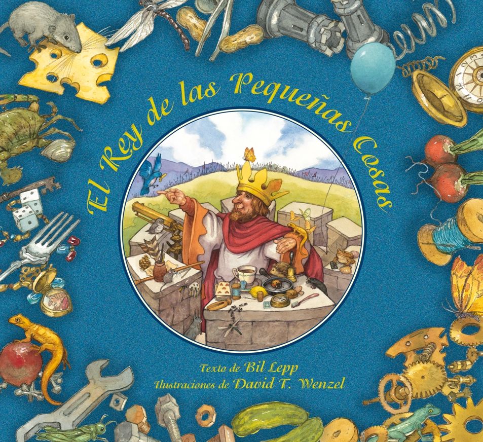 El Rey de las pequenas cosas