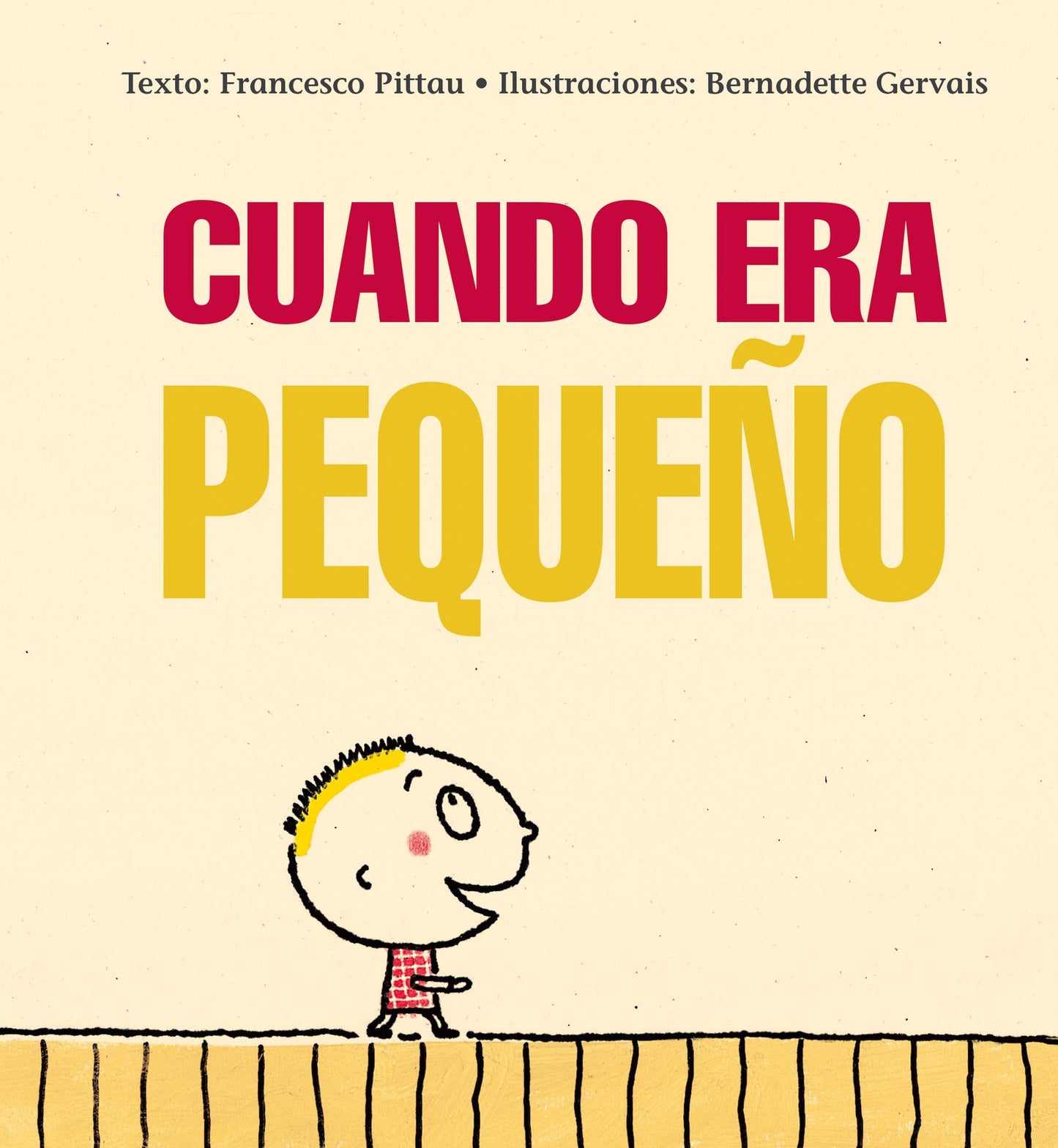 Cuando era pequeno