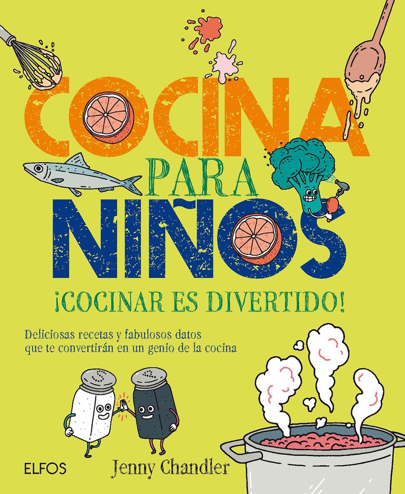 Cocina Para Niï¿½os: ï¿½cocinar Es Divertido! Deliciosas Recetas y Fabulosos Datos Que Te Convertirï¿½n En Un Genio de la Cocina