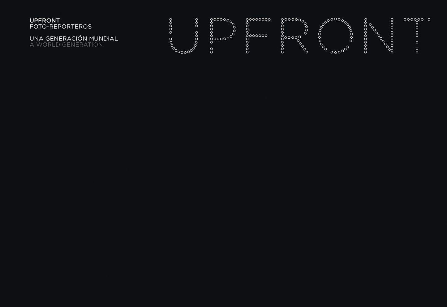 Upfront: Photo Reporters: A World Generation