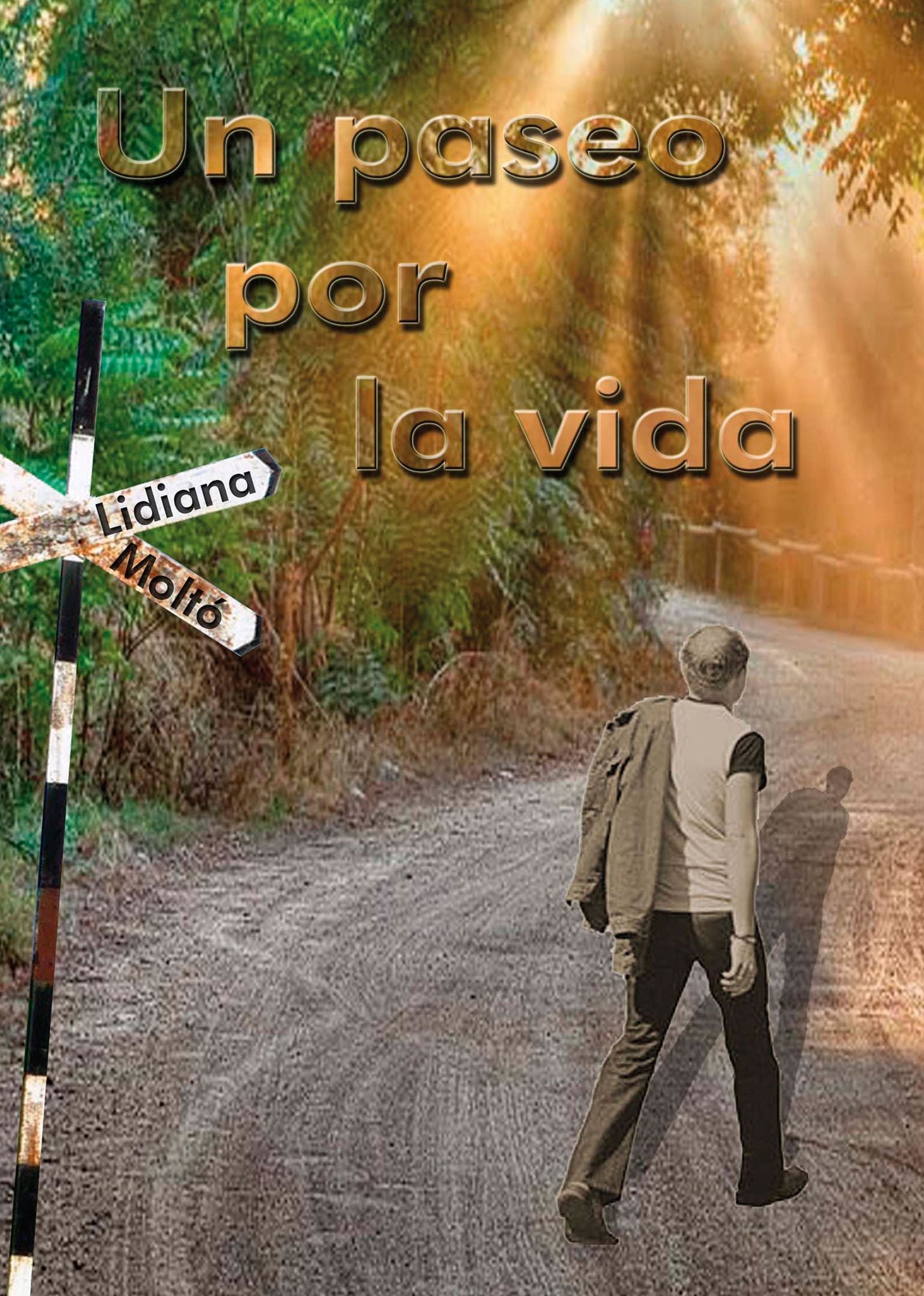 Un paseo por la vida