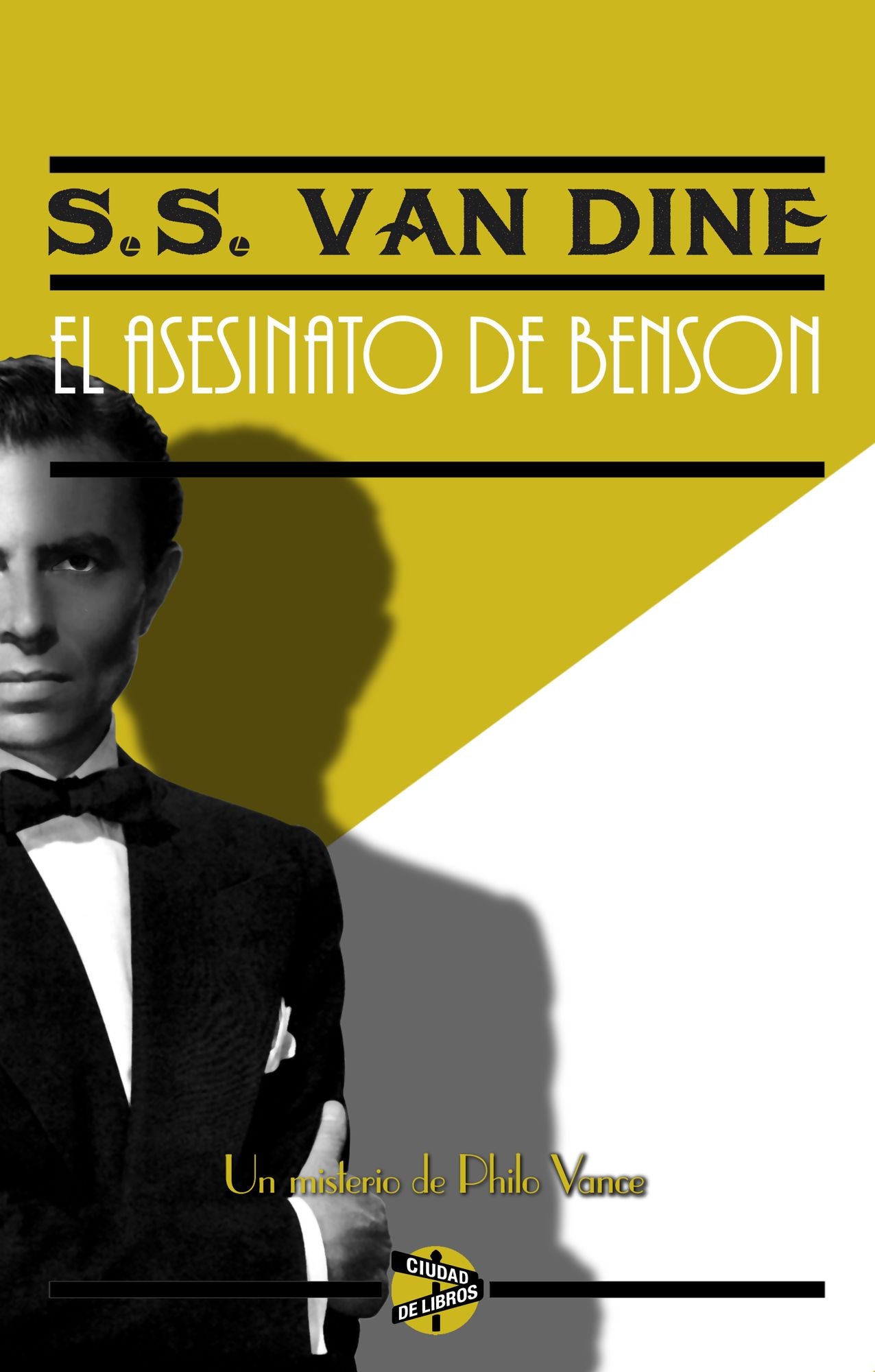 El asesinato de Benson: Un misterio de Philo Vance