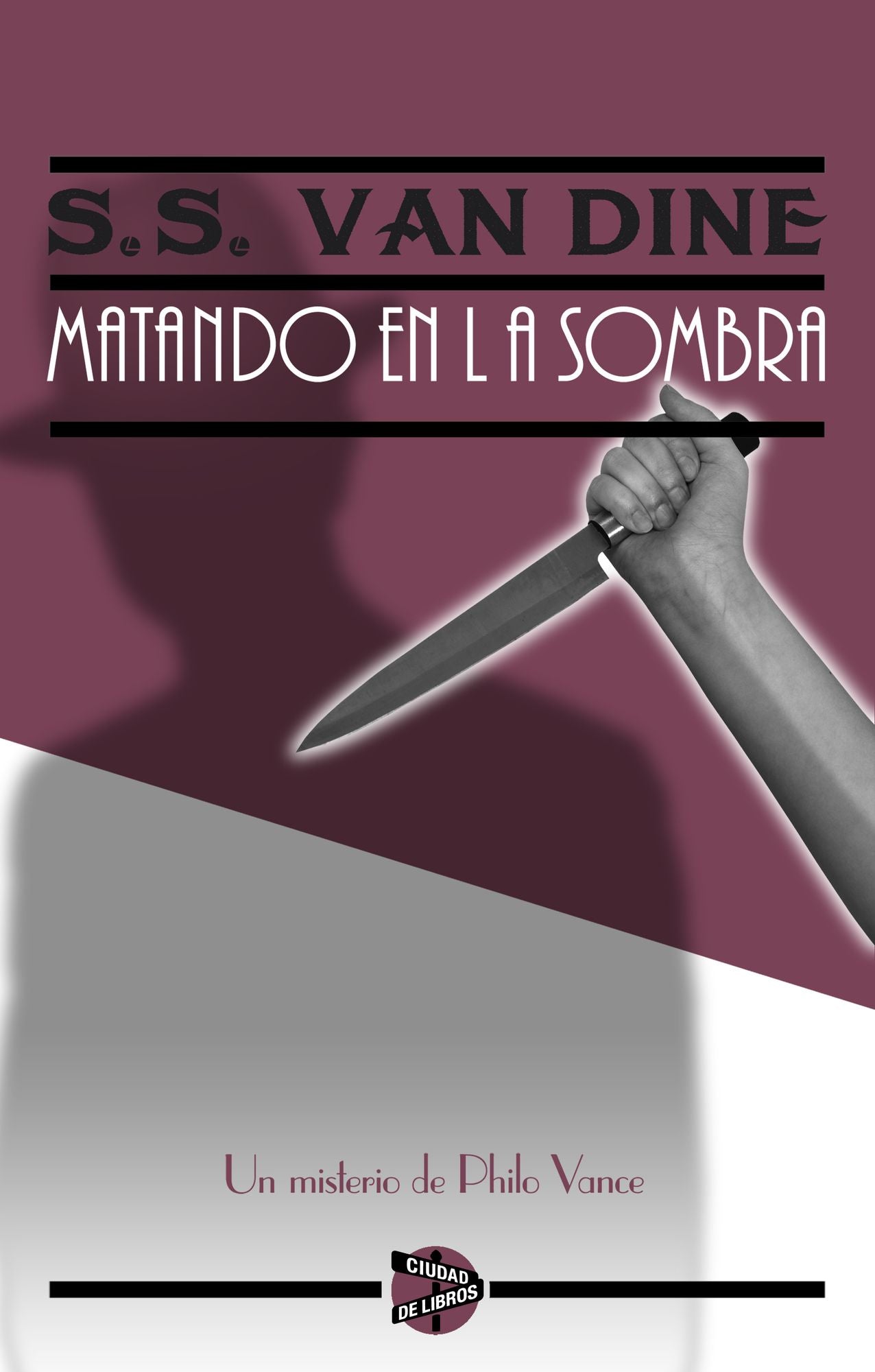 Matando en la sombra: Un misterio de Philo Vance