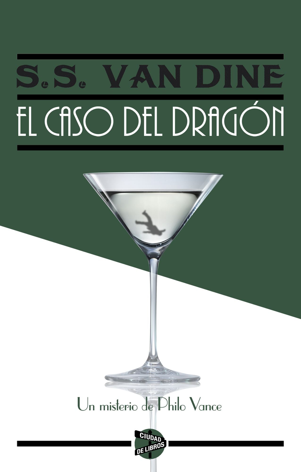 El caso del dragón: Un misterio de Philo Vance