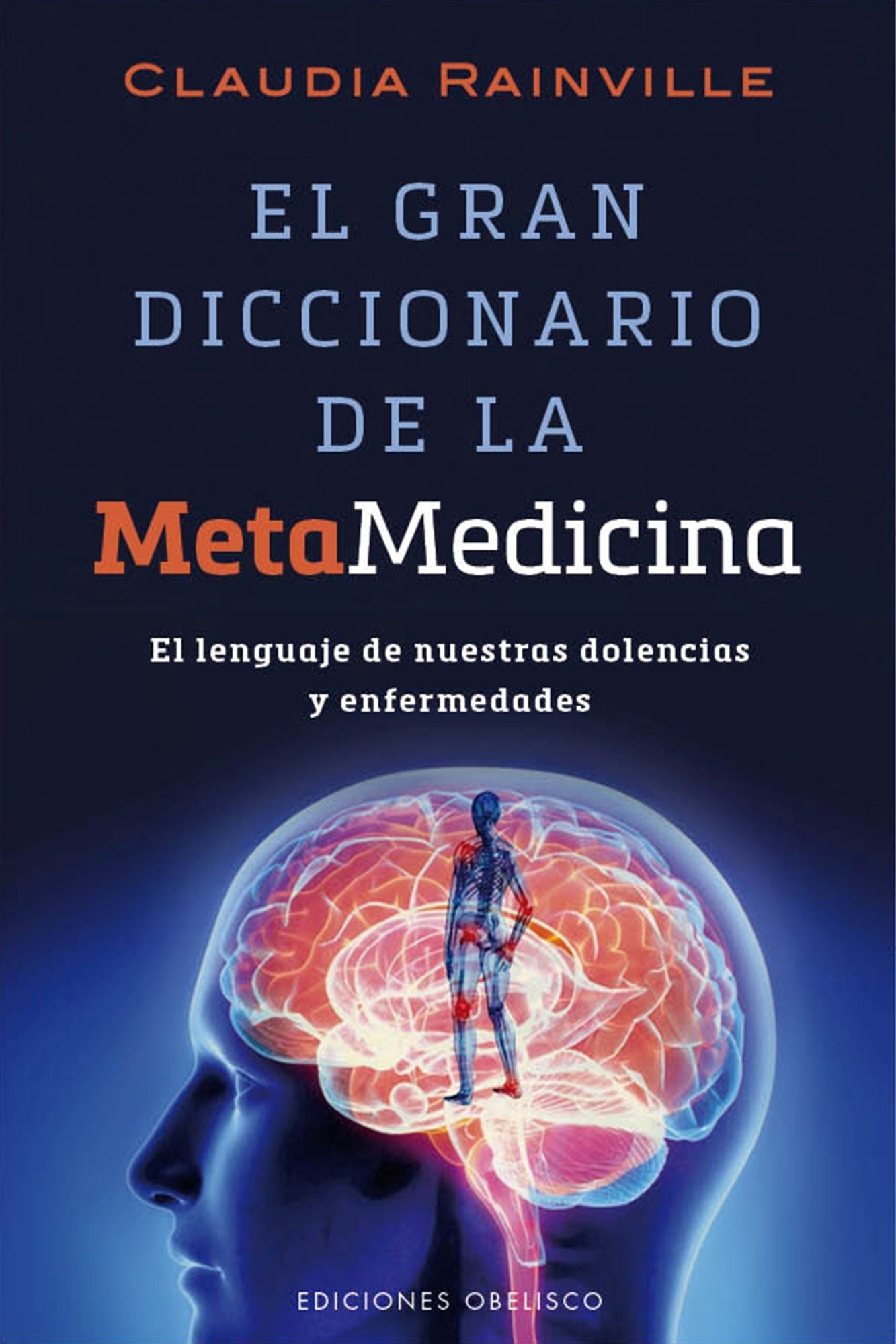 Gran diccionario de la metamedicina