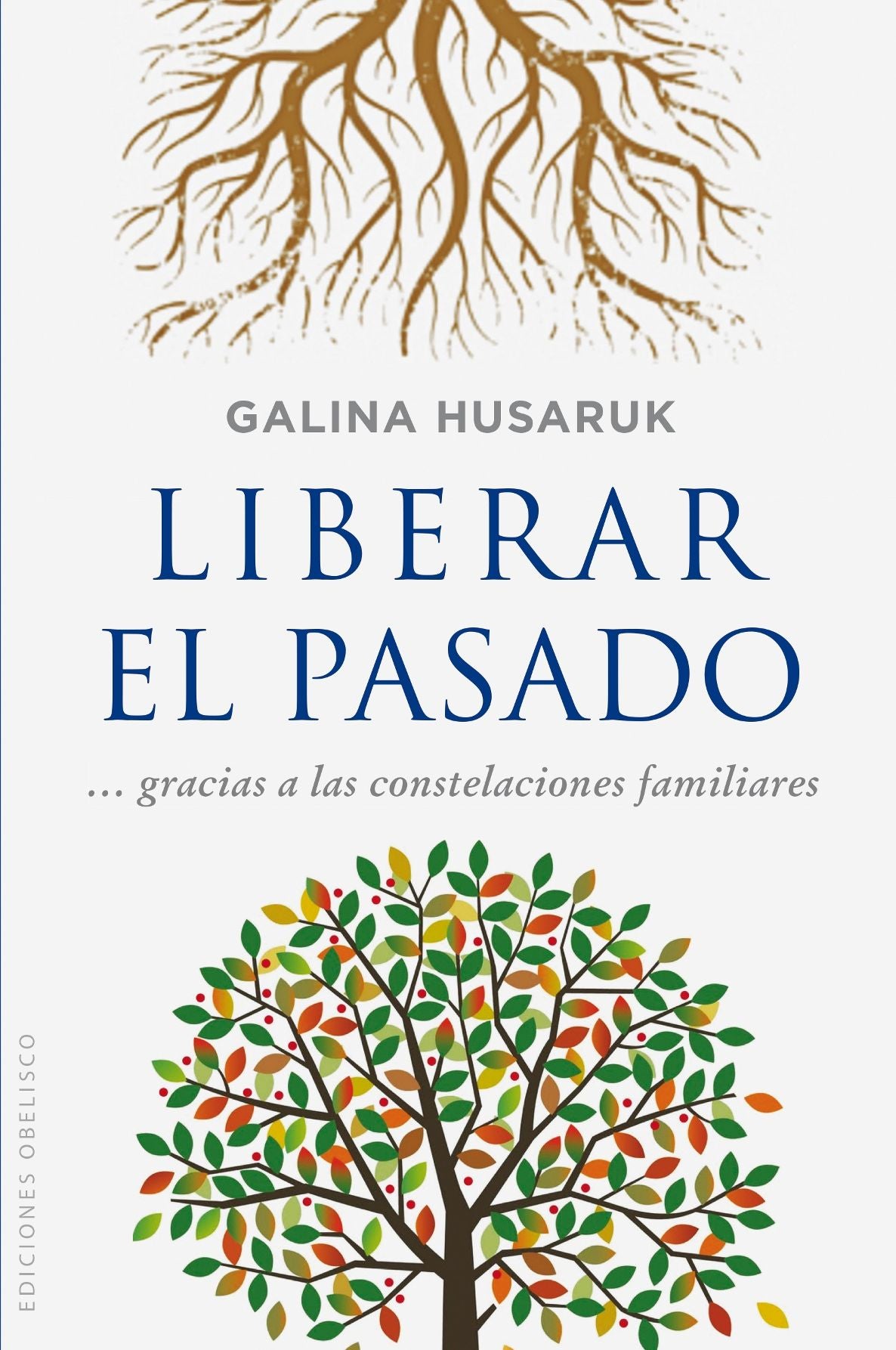 Liberar el pasado a partir de las constelaciones familiares