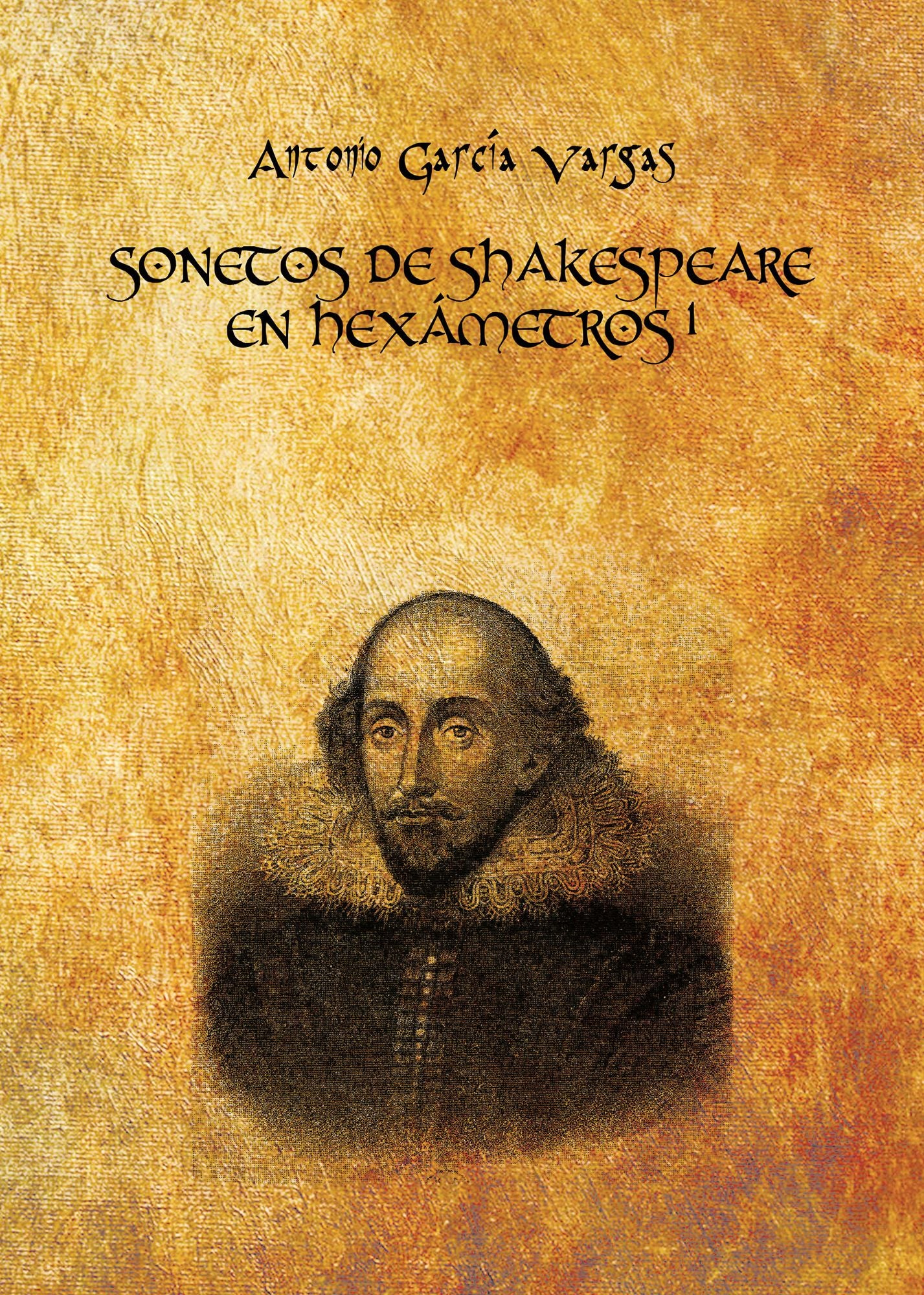 SONETOS DE SHAKESPEARE EN HEXÁMETROS 1