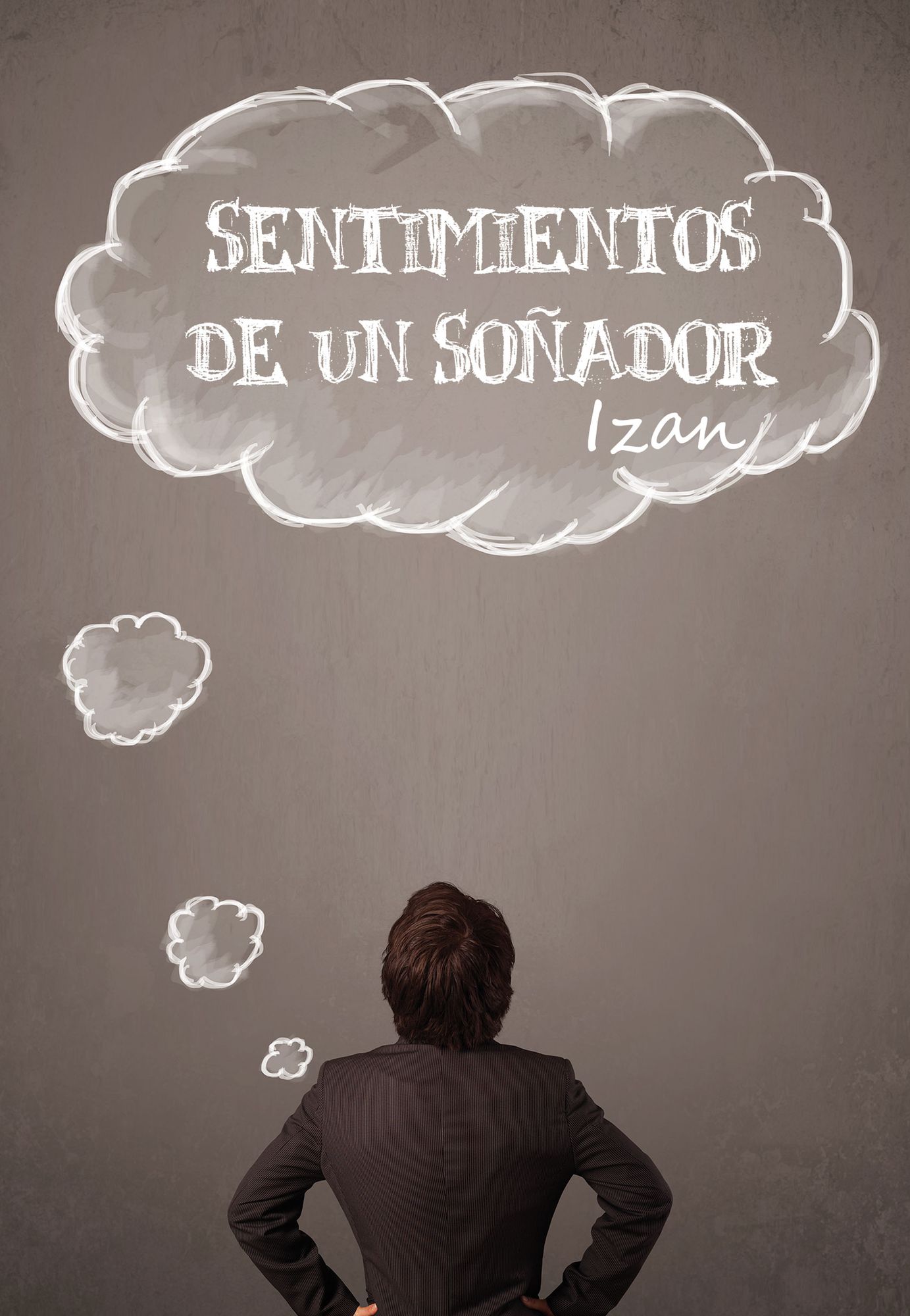 Sentimientos de un soñador