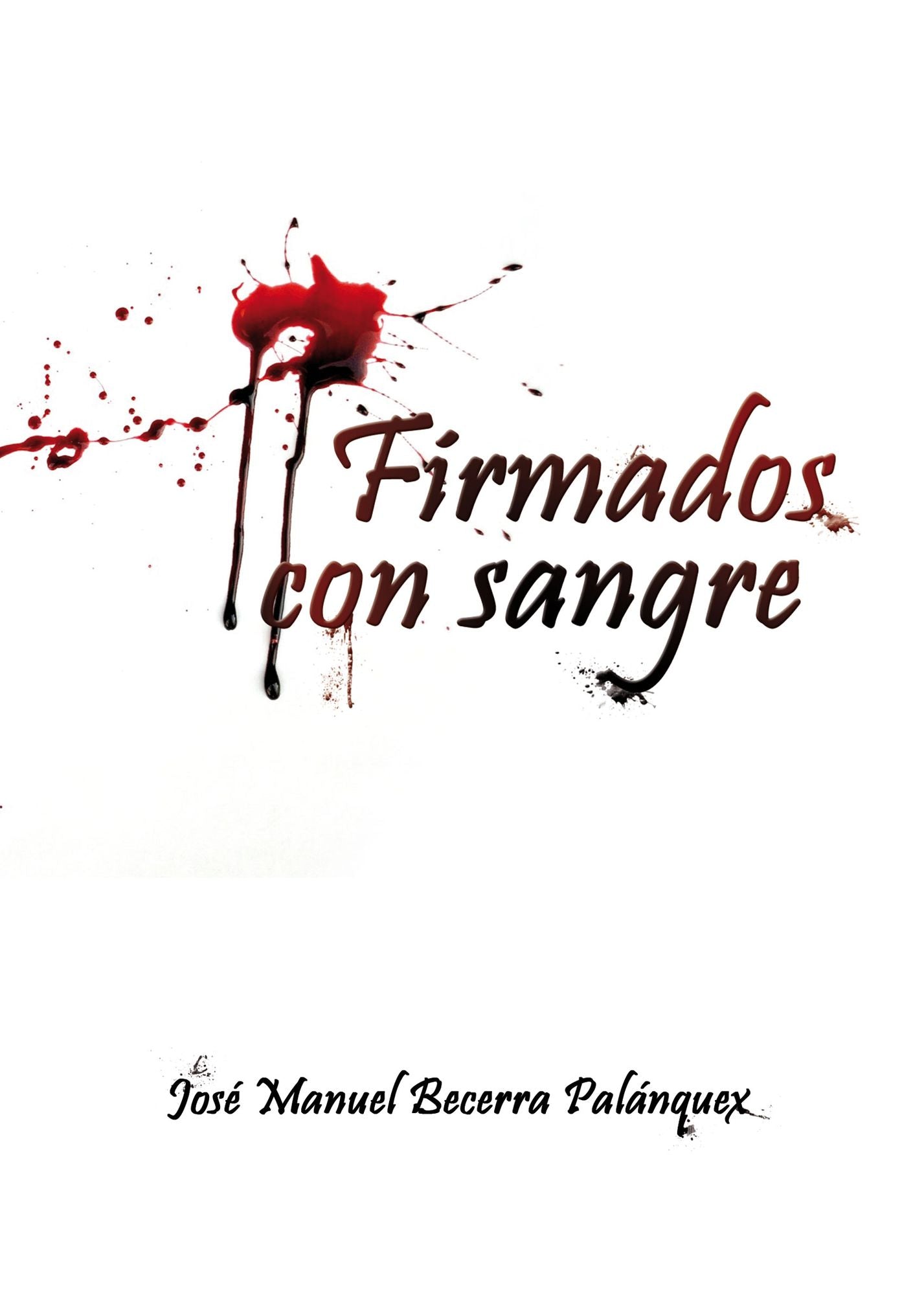 Firmados con Sangre...